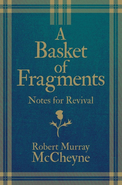 Basket of Fragments: Notes for Revival (Revised) - Ingram