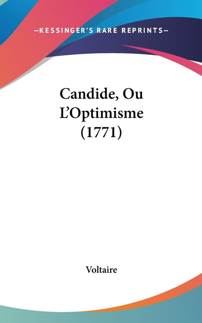 Candide, Ou L'Optimisme (1771) - Ingram