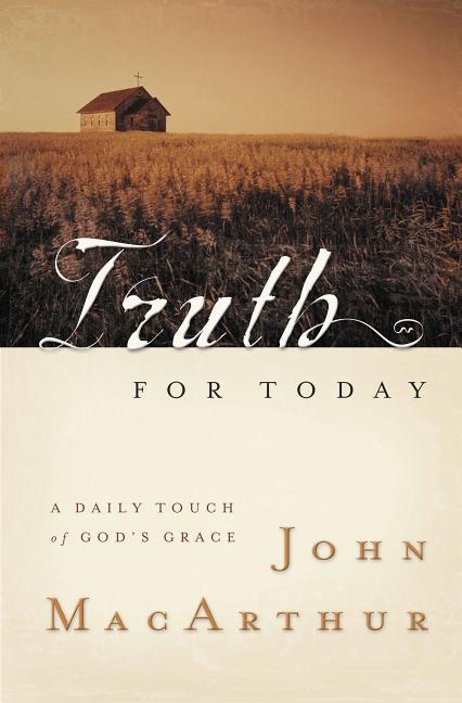 Truth for Today: A Daily Touch of God's Grace - Ingram