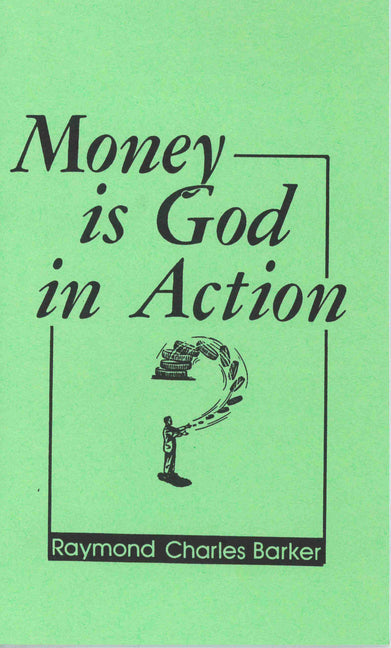 Money Is God in Action - Ingram