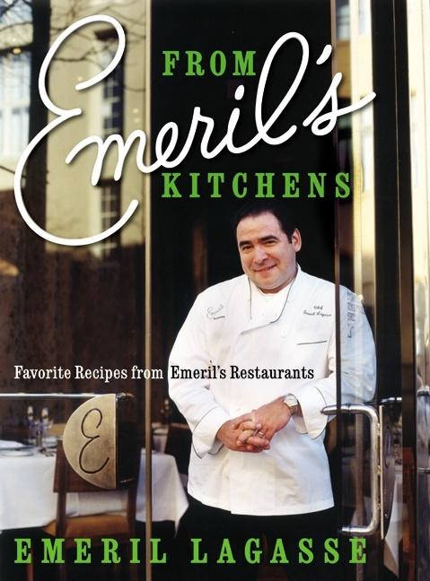 From Emeril's Kitchens: Favorite Recipes from Emeril's Restaurants - Ingram
