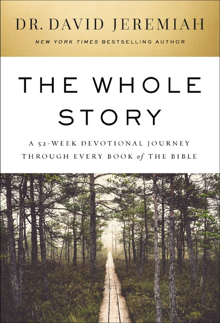 Whole Story: A 52-Week Devotional Journey Through Every Book of the Bible - Ingram