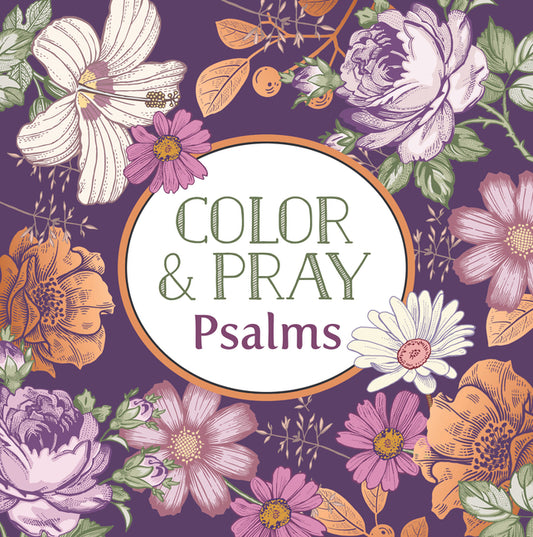 Color & Pray: Psalms (Keepsake Coloring Books) - Ingram