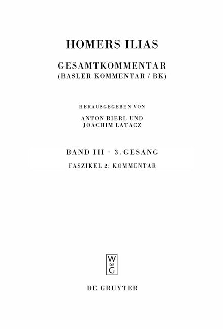 Homers Ilias: Gesamtkommentar, Band III: Faszikel 2 - Ingram