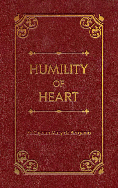 Humility of Heart Deluxe - Ingram