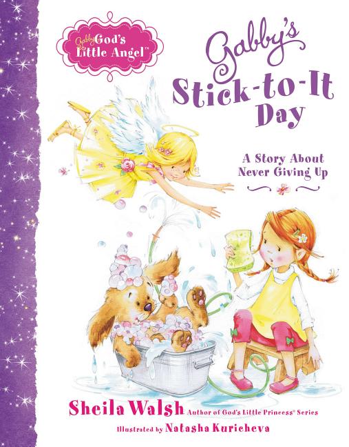 Gabby's Stick-To-It Day: A Story about Never Giving Up - Ingram
