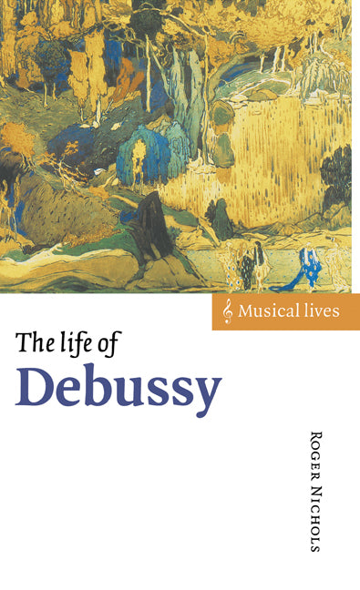 Life of Debussy - Ingram