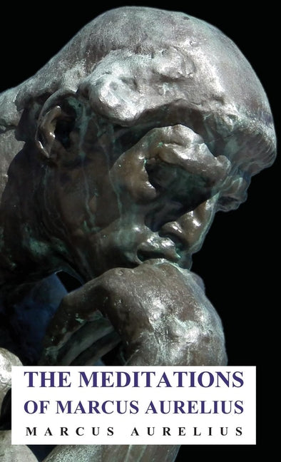 Meditations of Marcus Aurelius - Ingram