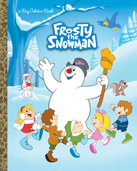 Frosty the Snowman Big Golden Book (Frosty the Snowman): A Classic Christmas Book for Kids - Ingram