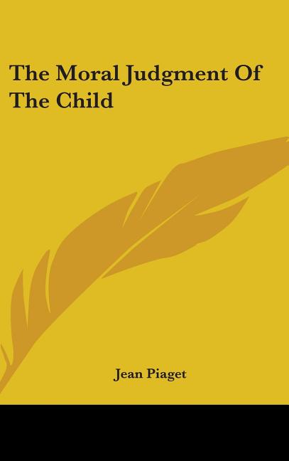 Moral Judgment of the Child - Ingram