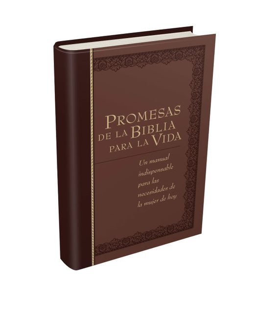 Promesas de la Biblia Para La Vida: Un Manual Indispensable Para Cada Una de Sus Necesidades - Ingram