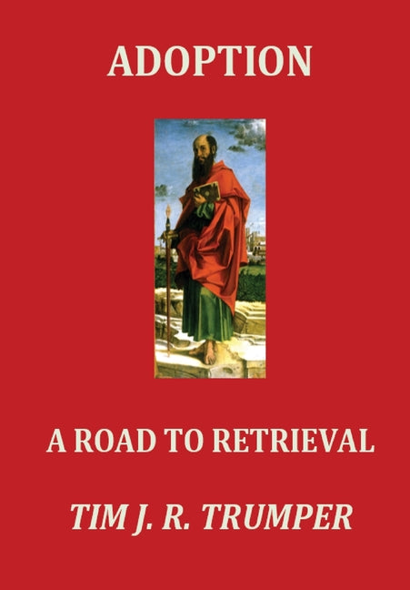 Adoption: A Road to Retrieval - Ingram