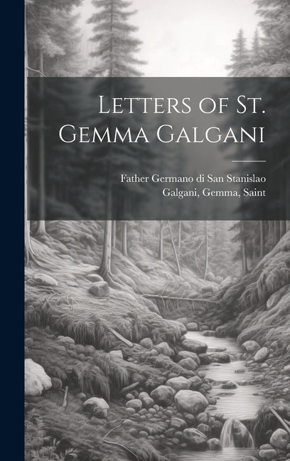Letters of St. Gemma Galgani - Ingram