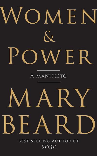 Women & Power: A Manifesto - Ingram