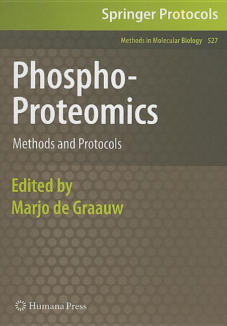 Phospho-Proteomics: Methods and Protocols (2009) - Ingram