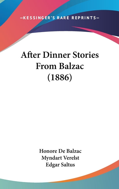 After Dinner Stories From Balzac (1886) - Ingram