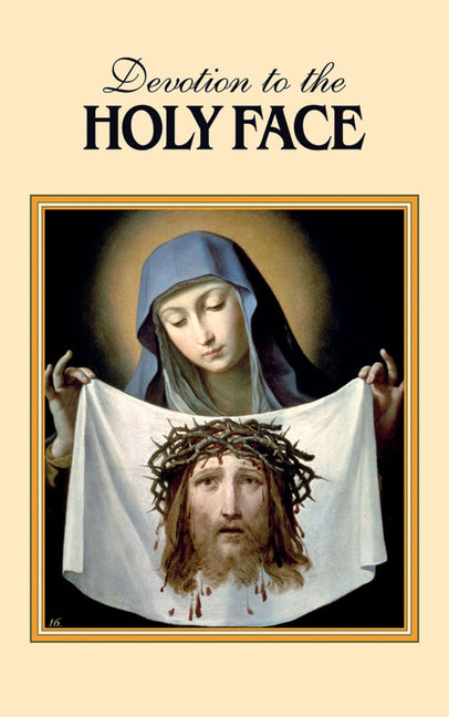 Devotion to the Holy Face - Ingram