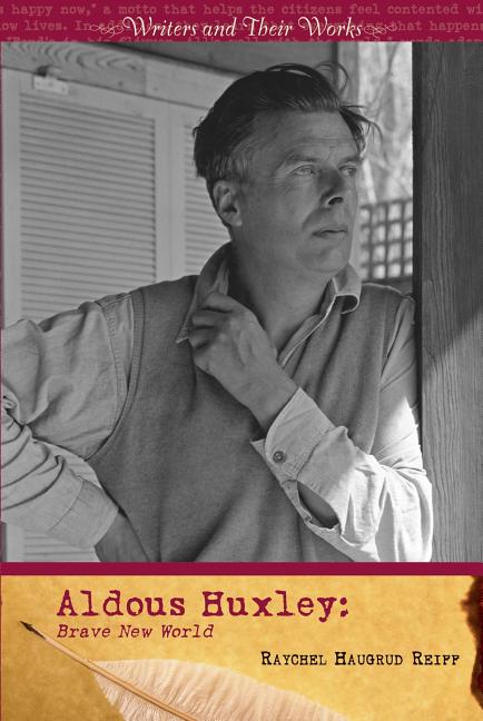 Aldous Huxley: Brave New World - Ingram