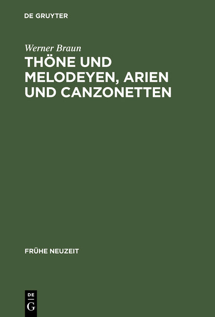 Thöne und Melodeyen, Arien und Canzonetten (Reprint 2013) - Ingram