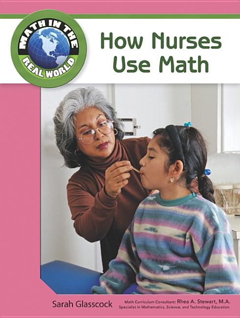 How Nurses Use Math - Ingram