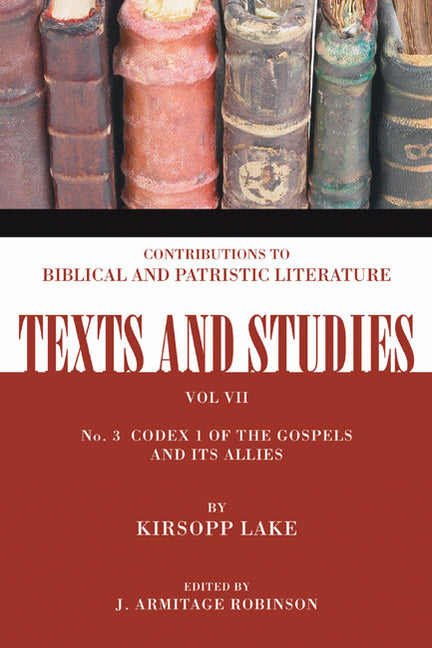 Codex 1 of the Gospels and Its Allies - Ingram