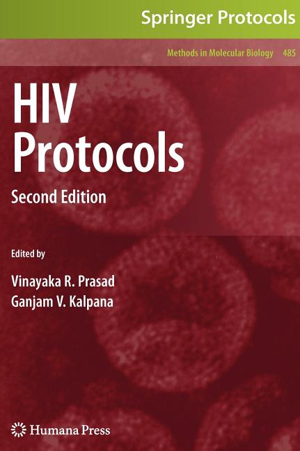 HIV Protocols: Second Edition (2009) - Ingram