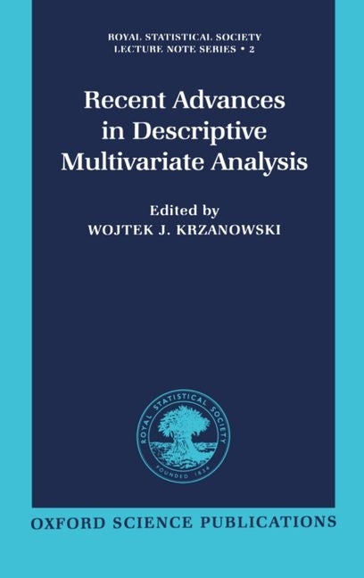 Recent Advances in Descriptive Multivariate Analysis - Ingram