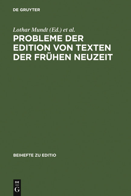 Probleme der Edition von Texten der frühen Neuzeit (Reprint 2012) - Ingram