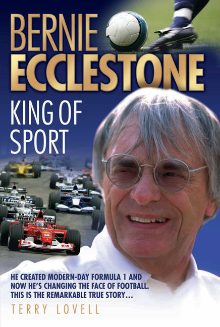 Bernie Ecclestone: King of Sport - Ingram