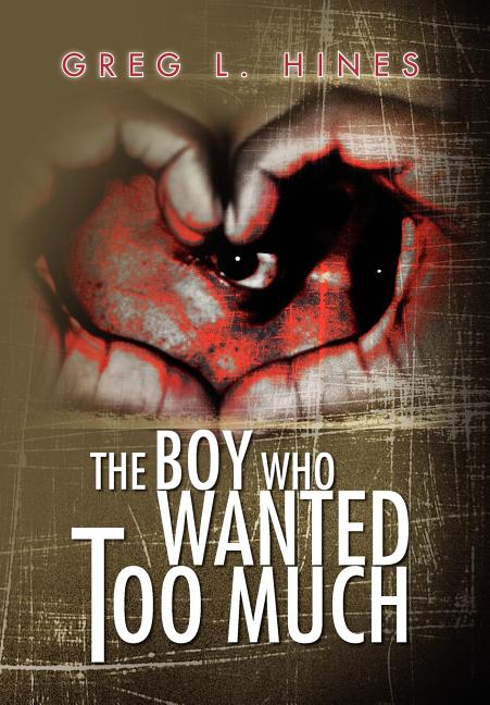 Boy Who Wanted Too Much - Ingram