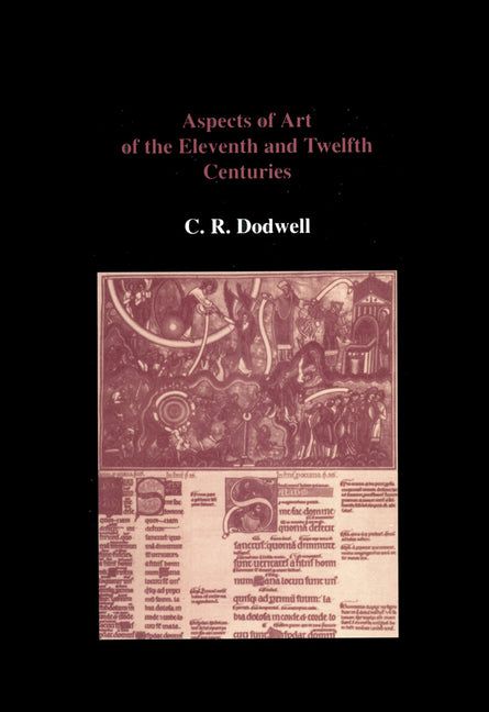 Aspects of Art of the Eleventh and Twelfth Centuries - Ingram