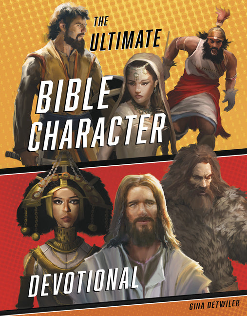 Ultimate Bible Character Devotional - Ingram