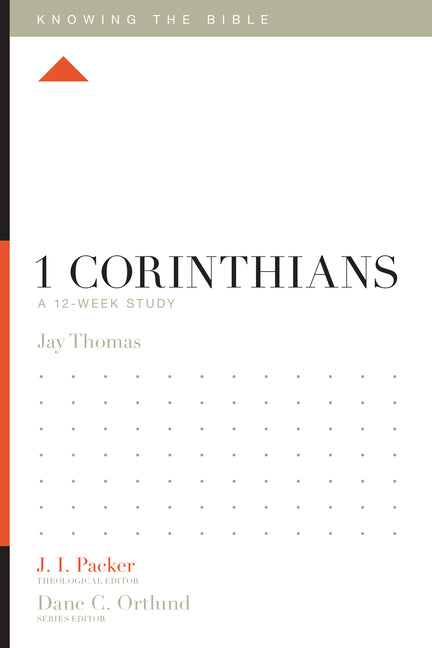 1 Corinthians: A 12-Week Study - Ingram