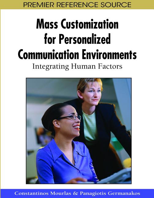 Mass Customization for Personalized Communication Environments: Integrating Human Factors - Ingram