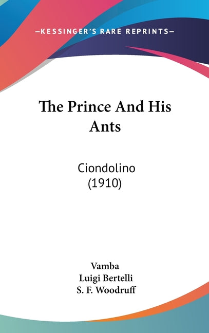 Prince And His Ants: Ciondolino (1910) - Ingram