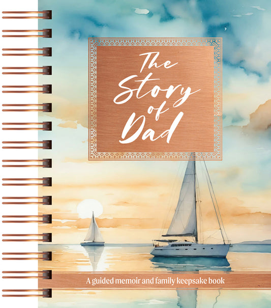 Story of Dad: A Guided Memoir and Family Keepsake Book - Ingram