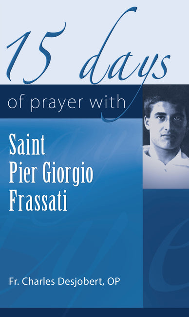 15 Days of Prayer with Pier Giorgio Frassati - Ingram