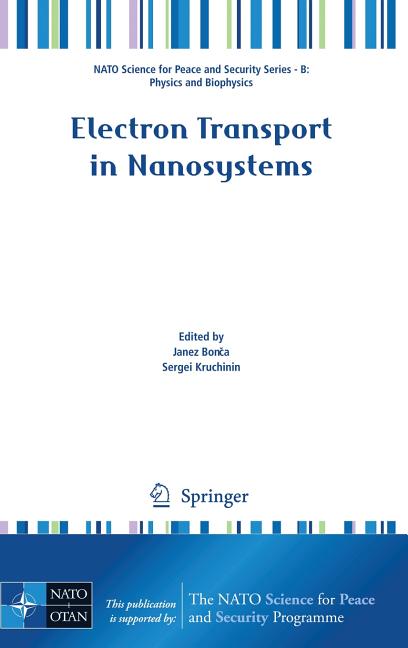 Electron Transport in Nanosystems (2008) - Ingram