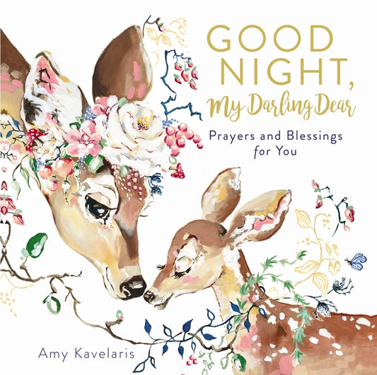 Good Night, My Darling Dear: Prayers and Blessings for You - Ingram