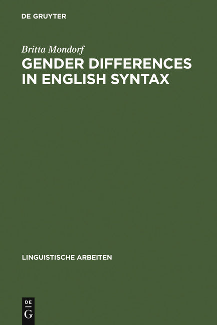 Gender Differences in English Syntax (Reprint 2011) - Ingram