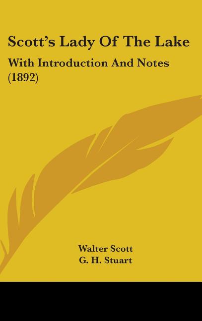 Scott's Lady of the Lake: With Introduction and Notes (1892) - Ingram