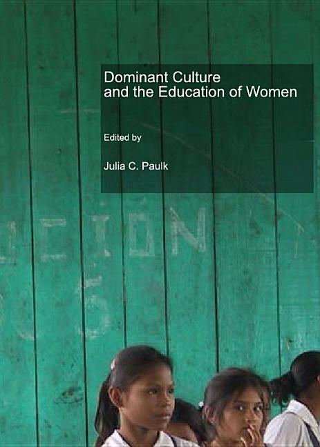 Dominant Culture and the Education of Women - Ingram