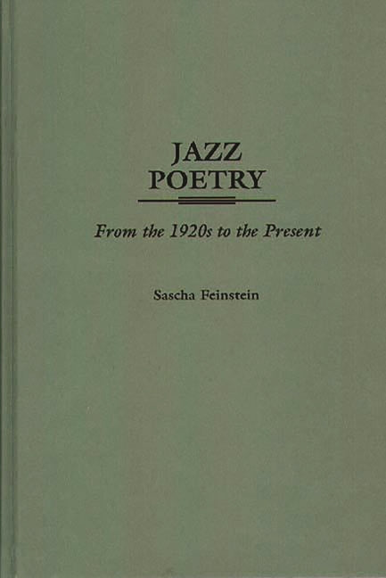 Jazz Poetry: From the 1920s to the Present - Ingram