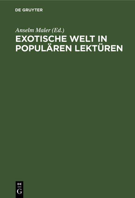Exotische Welt in populären Lektüren (Reprint 2019) - Ingram