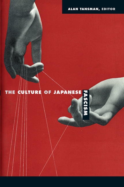 Culture of Japanese Fascism - Ingram