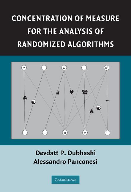 Concentration of Measure for the Analysis of Randomized Algorithms - Ingram
