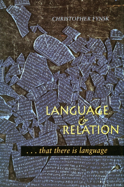 Language and Relation: . . . That There Is Language - Ingram