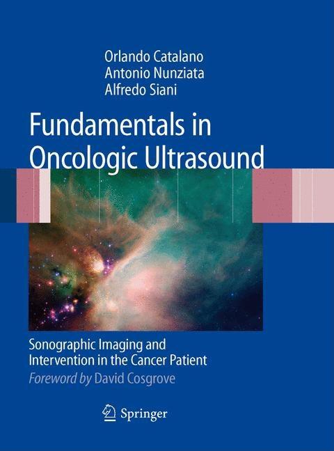 Fundamentals in Oncologic Ultrasound: Sonographic Imaging and Intervention in the Cancer Patient [With CDROM] (2009) - Ingram