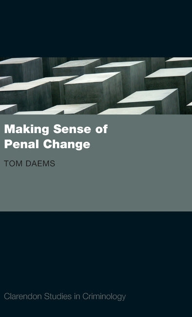 Making Sense of Penal Change - Ingram