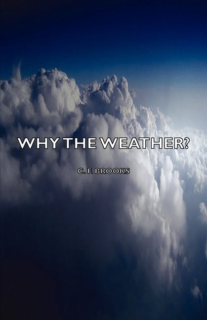 Why the Weather? - Ingram